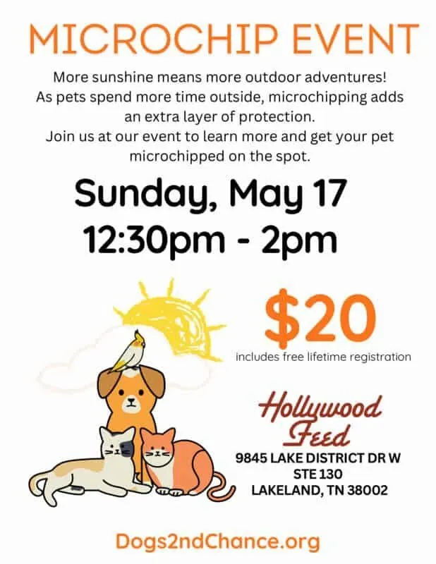 May 17, Microchip Your Pets at Hollywood Feed, Lakeland TN 10 Sunday May 17 2026, 12:30pm-2pm, Microchip Event, Hollywood Feed, 9845 Lake District Drive W, Ste 130, Lakeland, TN, 38002